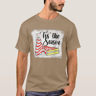 Little Dies ist die Jahreszeit Weihnachtsbaum Cake T-Shirt