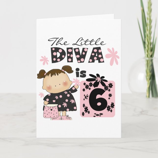 Little Diva 6. Geburtstag Tshirts und Geschenke Karte (Vorderseite)
