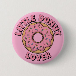 Little Donut Lover | Kinder Button
