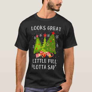 Little Full Lotta Sap Weihnachtsferien Weihnachten T-Shirt
