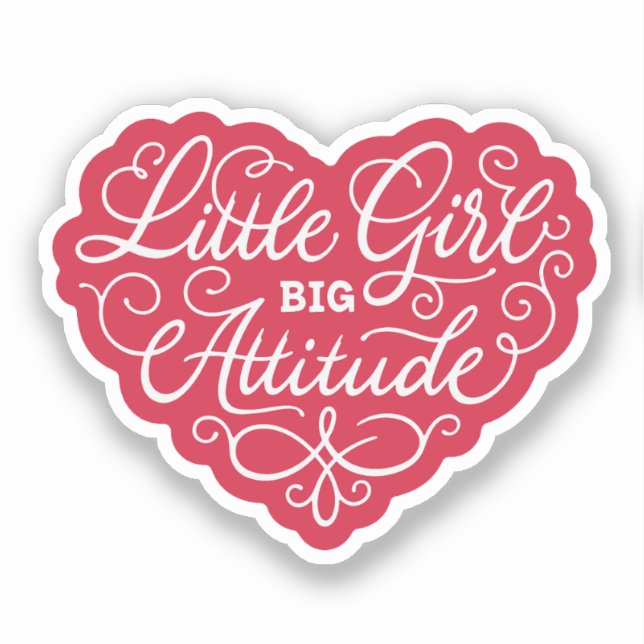 Little Girl Big Attitude Aufkleber (Vorderseite)