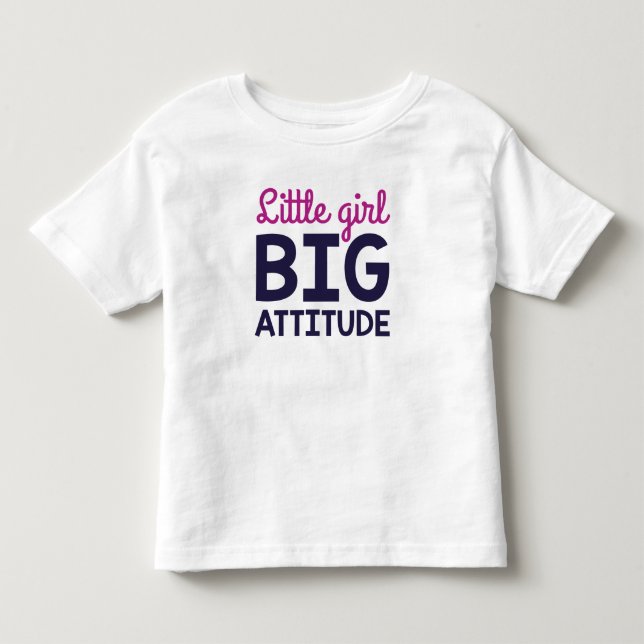 Little Girl Big Attitude Kleinkind T-shirt (Vorderseite)