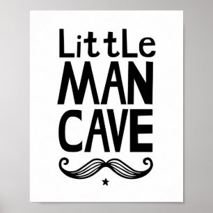 Little Man Cave Kinderzimmerposter mit Schnurrbart Poster