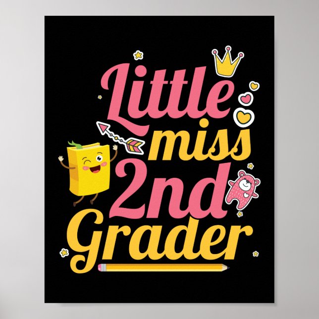 Little Miss 2nd Grader Hallo zweite Klasse Poster (Vorne)
