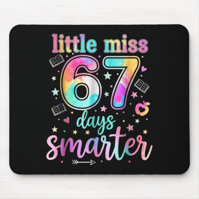 Little Miss 67 Days Smarter 67 Days Of School Six  Mousepad (Vorne)