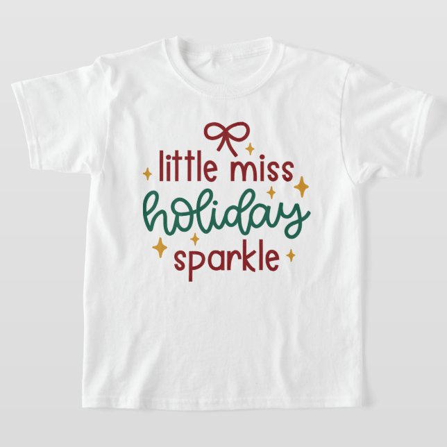Little Miss Holiday Sparkle Weihnachten T-Shirt (Ablage )