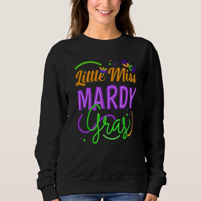 Little Miss Mardi Gras Funny Sweatshirt (Vorderseite)