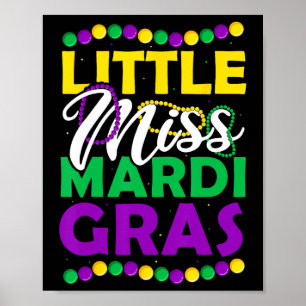 Little Miss Mardi Gras Kids Karneval Apparel Poster