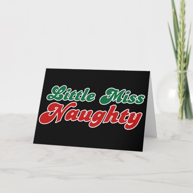 Little Miss Naughty Feiertagskarte (Vorderseite)