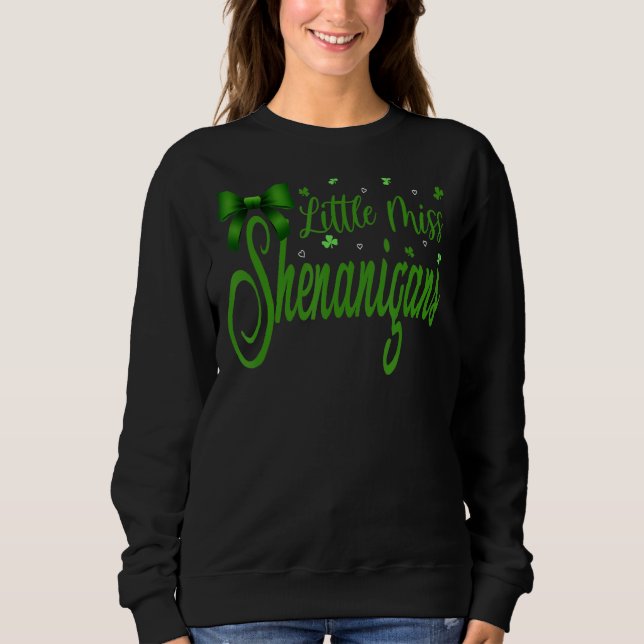 Little Miss Shenanigans St Patrick's Day Sweatshirt (Vorderseite)