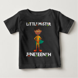 Little Mister Juneteenth Baby T-shirt