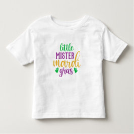 Little Mister Mardi Gras T - Shirt