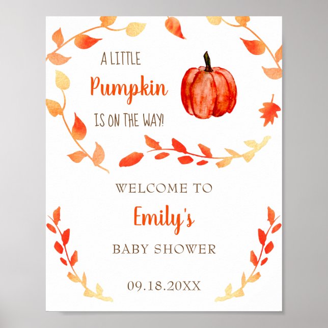 Little Pumpkin Fall Baby Dusche Begrüßungszeichen  Poster (Vorne)