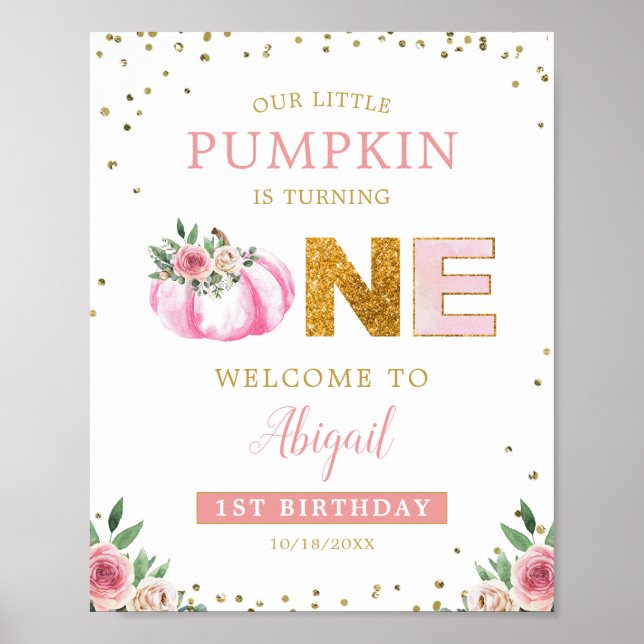 Little Pumpkin Floral 1. Geburtstag Begrüßungszeic Poster (Vorne)
