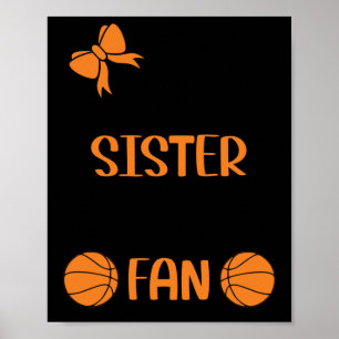 Little Sister Biggest Fan Basketball Sister Poster