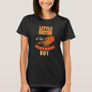 Little Sister Birthday Boy Basketball Thema Matchi T-Shirt