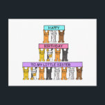 Little Sister Happy Birthday Niedlich Cats Postkarte<br><div class="desc">Drei Reihen von Cartoon-Katzen halten farbenfrohe Banner auf,  auf denen "Happy Birthday to my small sister" steht.</div>