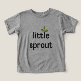 Little Sprout T - Shirt