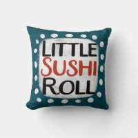 Little Sushi Roll Throw Kissen