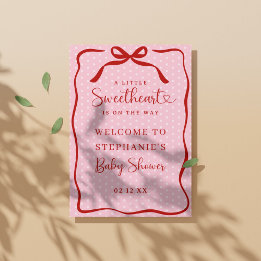 Little Sweetheart Baby Shower Welcome Poster Sign