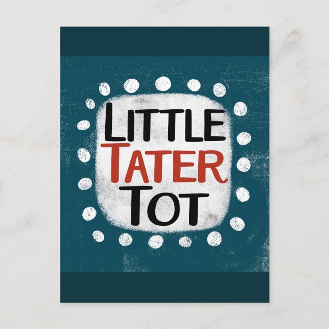 Little Tater Tot Postkarte (Vorderseite)