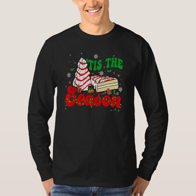 Little Tis' The Season Christmas Tree Cakes Debbie T-Shirt (Vorderseite)