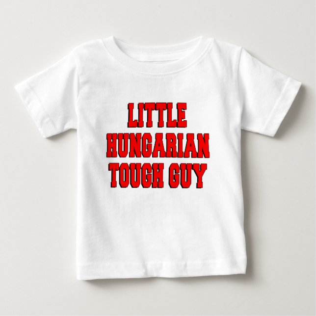 Little Ungarischer Tough Typ Baby T-shirt (Vorderseite)