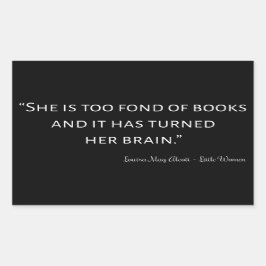 Little Women Quote II - Classic Style Rechteckiger Aufkleber