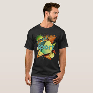 Live better T-Shirt