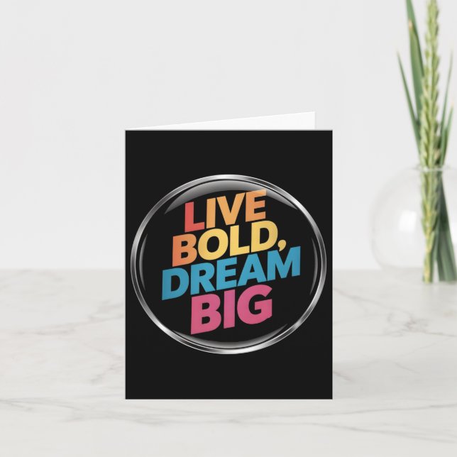 Live Bold Dream Big Sticker Karte (Vorderseite)