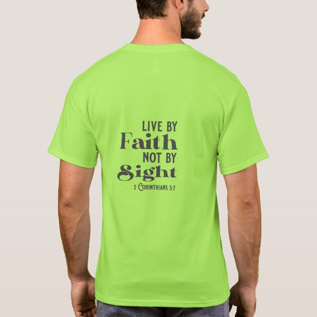 Live by Faith not Sight Church Group T - Shirt (Rückseite)