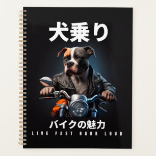 Live Fast Bark Loud - Pitbull Riding Motorrad Planer