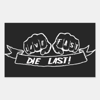 Live Fast Die Rechteckiger Aufkleber