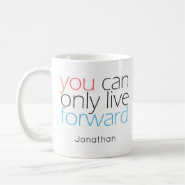 Live Forward | Motivation Zitat zur Typografie Kaffeetasse