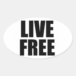 Live-Free-Aufkleber Ovaler Aufkleber