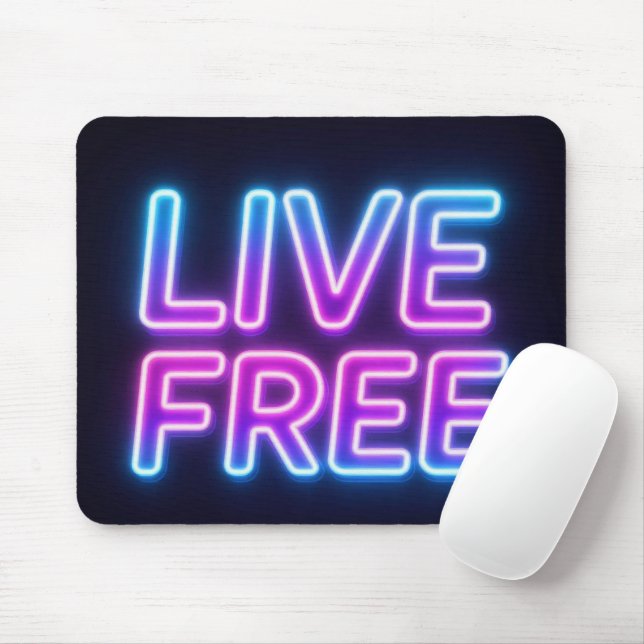 Live Free Neon-Typografie-Mauspad Mousepad (Mit Mouse)