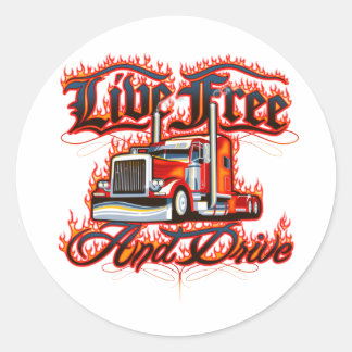 Live Free und Drive Trucker Shirt Runder Aufkleber