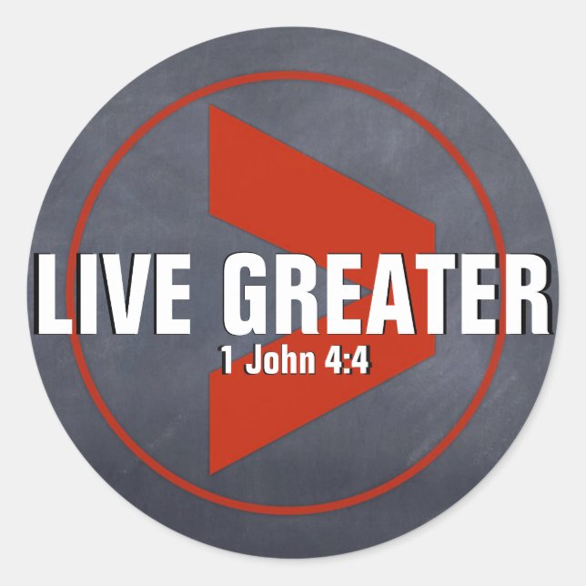Live Greater Runder Aufkleber (Vorderseite)