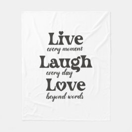 live, lachen, Liebe - drei schöne Worte Fleecedecke