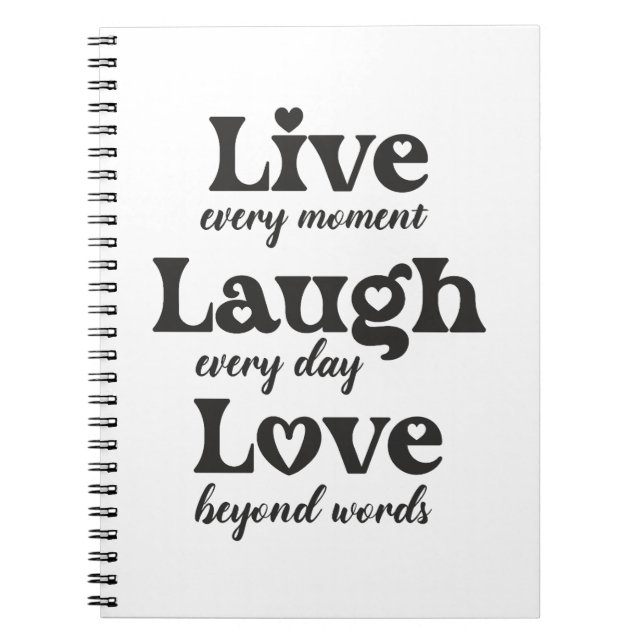 live, lachen, Liebe - drei schöne Worte Notizblock (Vorderseite)