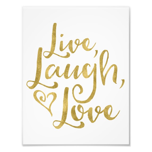 Live, Lachen, Liebe Fotodruck (Vorne)