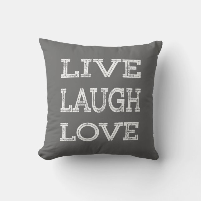 Live, Lachen, Liebe Motivierend Zitat Grau Kissen (Vorderseite)