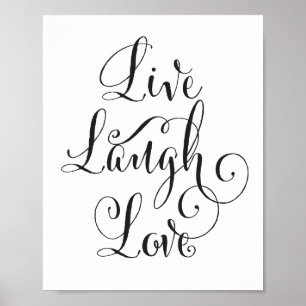 Live, Lachen, Liebekunstdruck Poster
