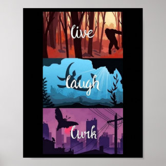 Live, Lachen, Lurk Cryptid Style Poster