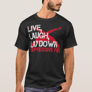 Live-Lachen unterdrückt unterdrückende Feuerwaffen T-Shirt