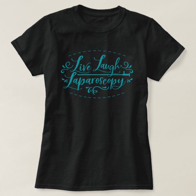 Live Lagh Laparoscopy T - Shirt (Design vorne)
