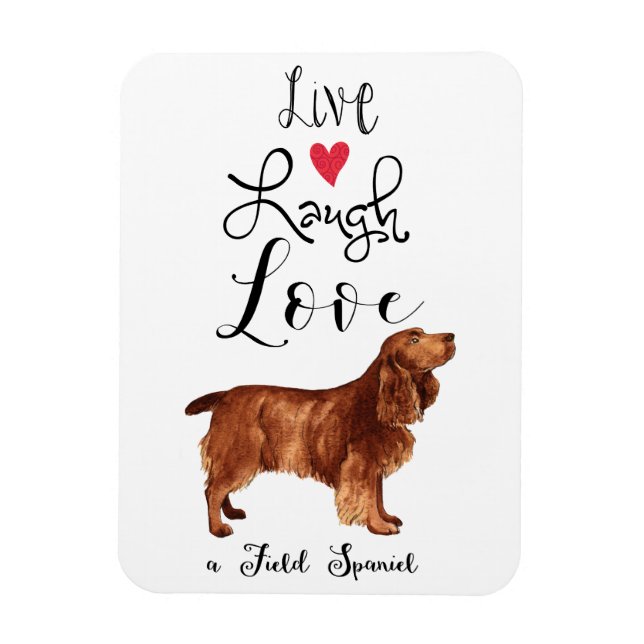 Live Lagh Liebe a Field Spaniel Magnet (Vertikal)