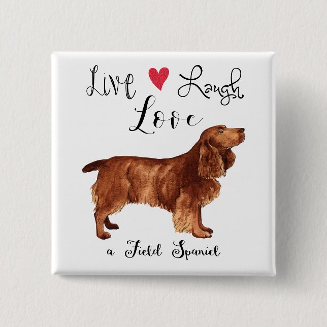 Live Lagh Liebe a Field Spanier Button (Vorderseite)