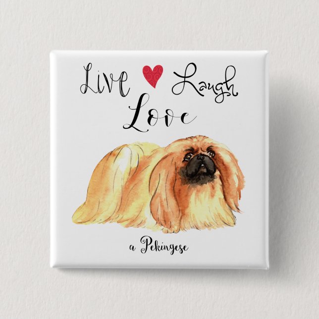 Live Lagh Liebe a Pekingese Button (Vorderseite)