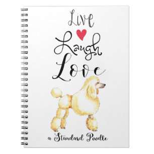 Live Lagh Liebe ein Standard Poodle Notebook Notizblock